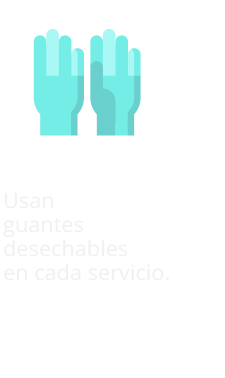 Usan guantes desechables en cada servicio.